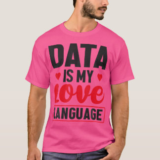 Camiseta Data é o meu idioma Admin do banco de dados Love
