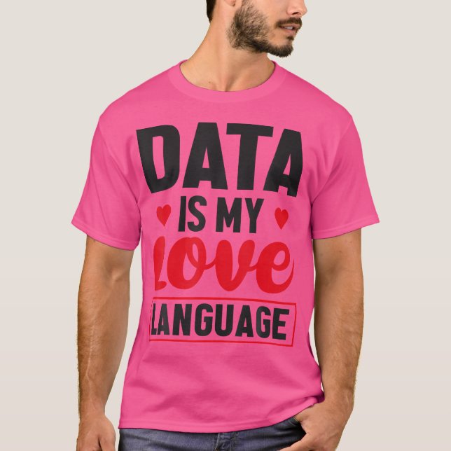 Camiseta Data é o meu idioma Admin do banco de dados Love (Frente)