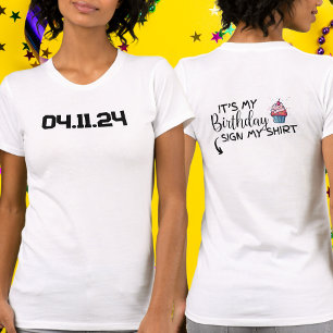 Camiseta Data Personalizada É Meu Aniversário Sinal Minha C