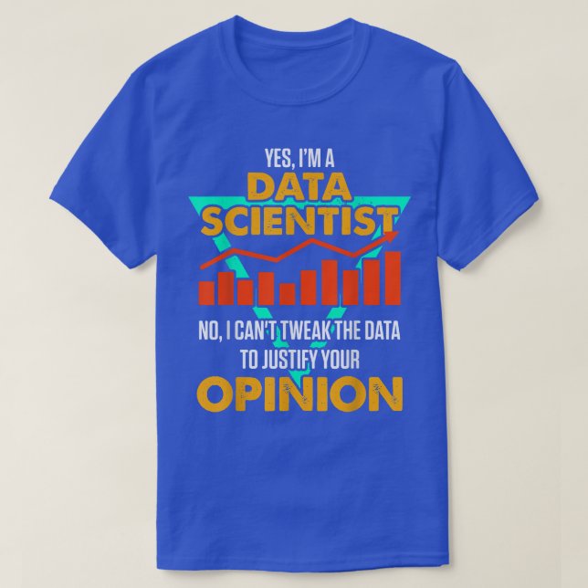 Camiseta Data Scientist Data Science Mining Analyst337 (Frente do Design)