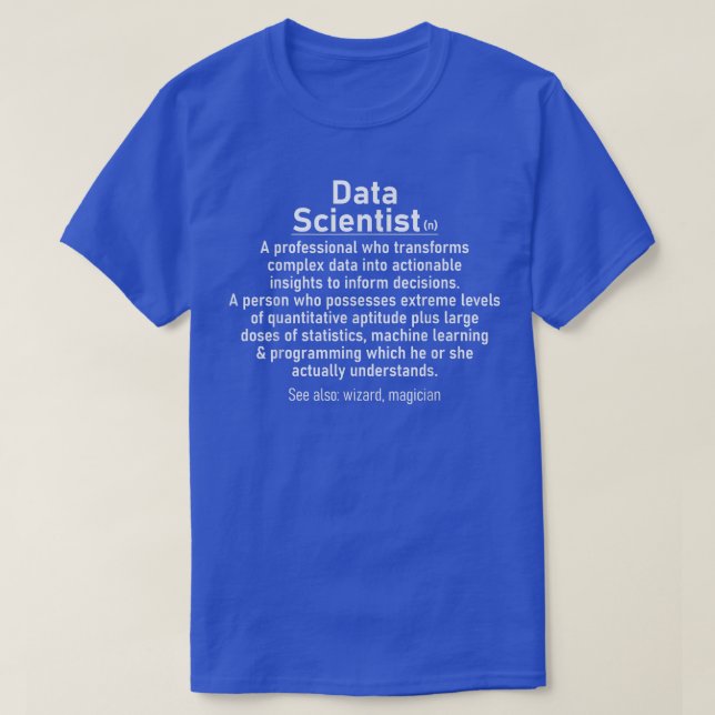 Camiseta Data Scientist definition Data science analyst sta (Frente do Design)