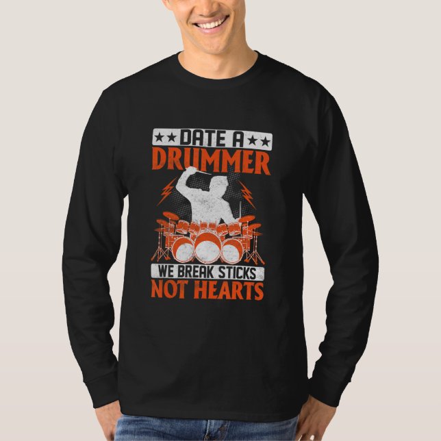 Camiseta Data Um Drummer Quebramos Pilhas Não Corações Tamb (Frente)