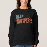 Camiseta Data Whisperer Vintage Data Science Cientista<br><div class="desc">Data Whperer Vintage Data Science Data Scientist Data Nerd</div>