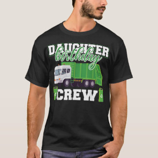 Camiseta Daughter Birthday Crew Garbage Truck Family Matchi