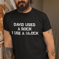 David usou uma pedra que eu uso uma glock