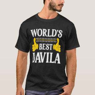 Camiseta Davila Surname Team Family Sobrenome World's Best