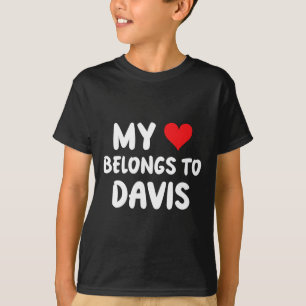 Camiseta Davis - Meu Coração Pertence A Davis - Amor