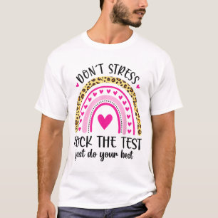 Camiseta Day Rock The Test Teacher Testing Day Rainbow Teat