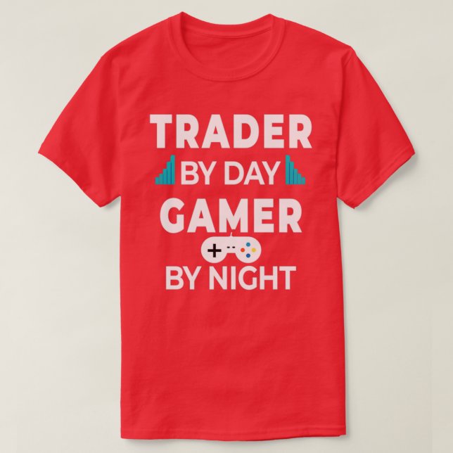 Camiseta Day Trader Trading Gaming Funny Quote Gift illustr (Frente do Design)