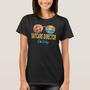 Camiseta Daycare Diretor Off Duty Happy No Dia Passado Da E