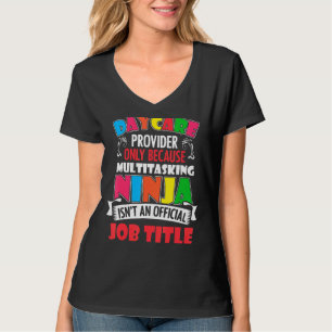 Camiseta Daycare Provider Somente Daycare Worker Daycare Te