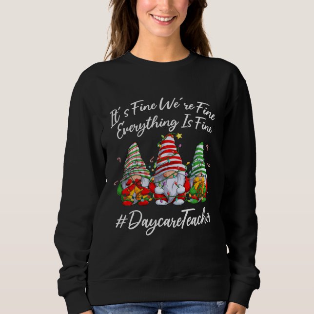 Camiseta Daycare Teacher Xmas Everything Is Fine Christmas  (Frente)