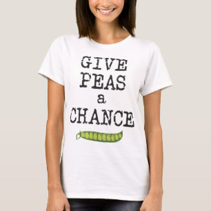 Camiseta Dê a Peas um trocadilho de jardim