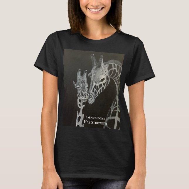 Camiseta de Afirmação de Girafas de Força e Gentil (Frente)