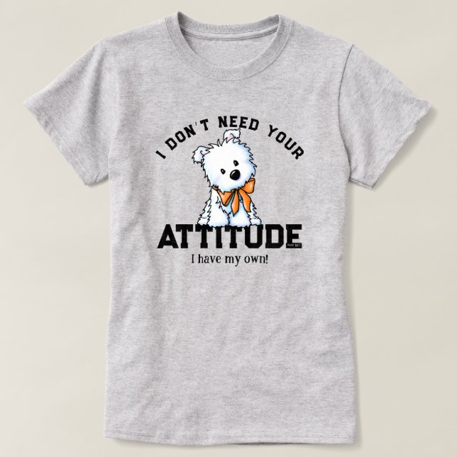 Camiseta de Algodão 100% Westie Puppy ATTITUDE (Frente do Design)