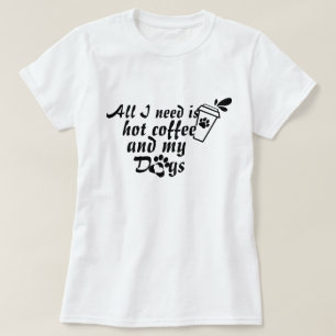 Camiseta de Amante de Café e Cachorro   Pai/Mãe de