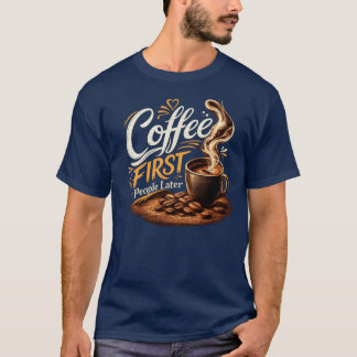 Camiseta de Amante de Café - Pessoas Depois do Caf
