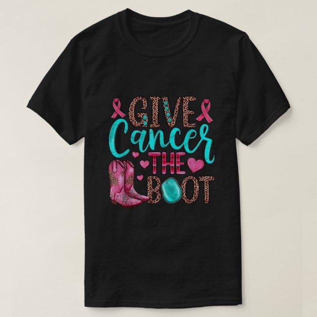 Camiseta Dê ao Cancer o Cancer cor-de-rosa de bota (Frente do Design)