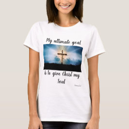 Camiseta Dê ao Cristo minha Alma