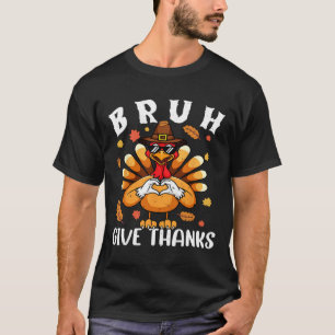 Camiseta Dê aos Obrigados Irmãos Engraçado Ação de Graças à