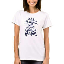 Camiseta de Apreciação Capilar "Todo Cabelo é Bom 