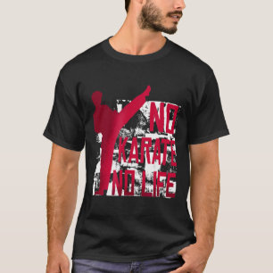Camiseta de Artes Marciais Sem Karate Sem Vida