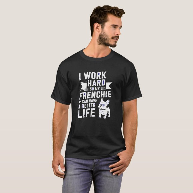 Camiseta de Atualização de Estilo de Vida Frenchie (Frente Completa)