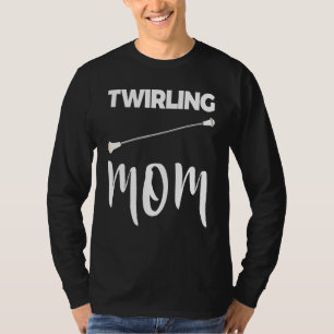 Camiseta de Bastão de Mãe Rodopiando Camiseta Rodo