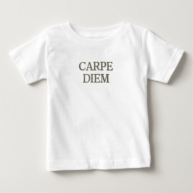 Camiseta de bebê Carpe Diem (Frente)