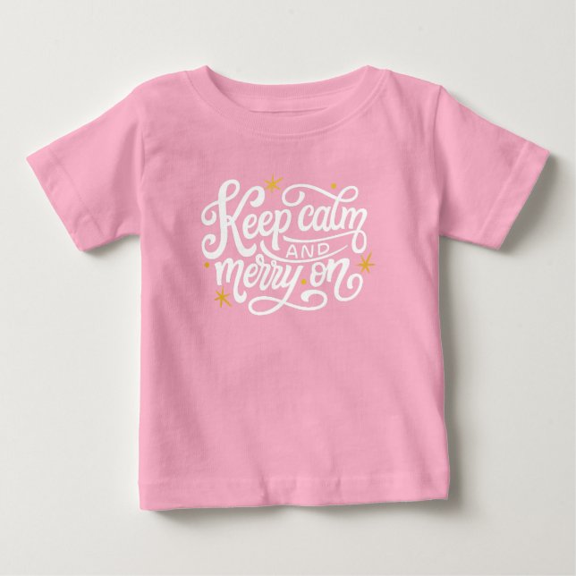 Camiseta de Bebê Rosa "Keep Calm and Merry On" (Frente)
