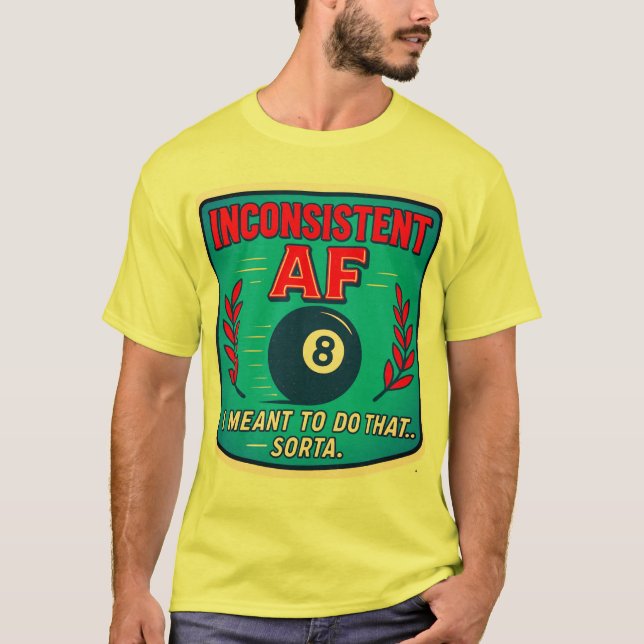Camiseta de bilhar inconsistente pra caramba (Frente)
