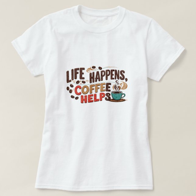 Camiseta de café divertida (Frente do Design)