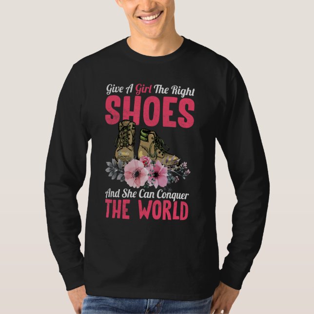 Camiseta Dê Calçados Certos E Ela Conquistará (Frente)