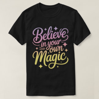 Camiseta de Caligrafia 'Acredite na Sua Própria Ma