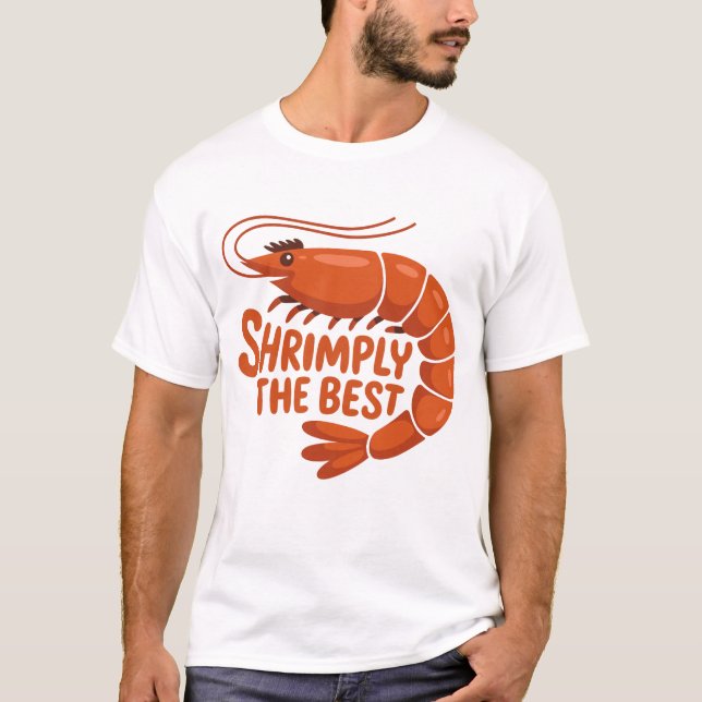 Camiseta de Camarão Fofa Simplesmente a Melhor (Frente)
