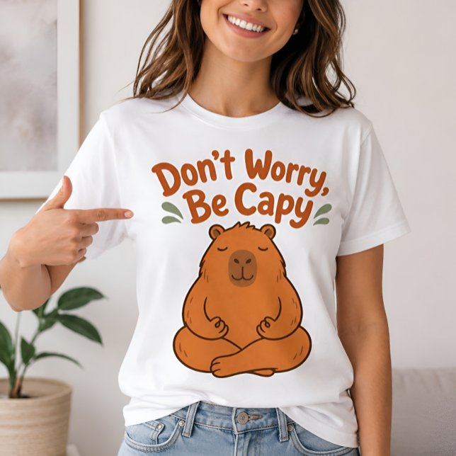 Camiseta de Capivara Fofa 'Não se Preocupe, Seja C (Criador carregado)