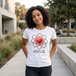 Camiseta de Ciência "Amor no Nível Atômico"