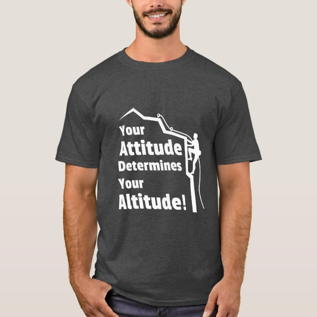 Camiseta de Citação de Atitude de Escalada Determi (Frente)