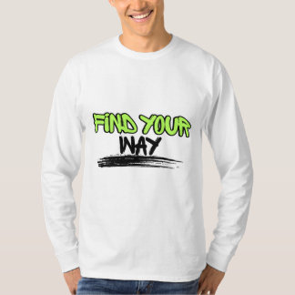 Camiseta de Citação Inspiradora Encontre Seu Camin
