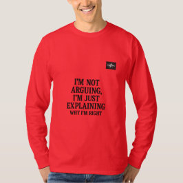Camiseta de Citação Sarcástica | “Não Estou Discut