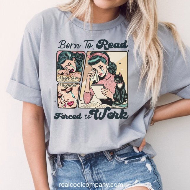 Camiseta de Cômico Retro de Mulher 'Nascida para L (Criador carregado)