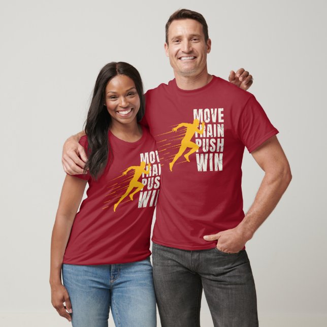 Camiseta de corrida Move Train Push Win (Unissex)