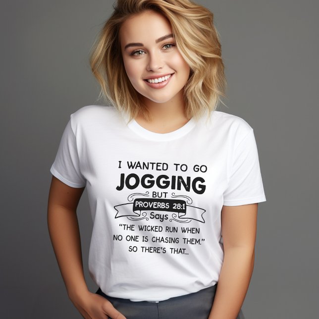 Camiseta de corrida Proverbs 28:1 Engraçada – Humo (Funny Proverbs 28:1 Jogging Shirt – Christian Humor shirt )