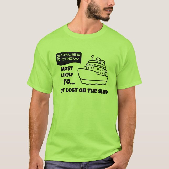 Camiseta de cruzeiro engraçada Mais provável de se (Frente)