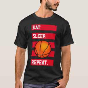 Camiseta 🏀 de Eat.Sleep. Repetição. Amante do basquete