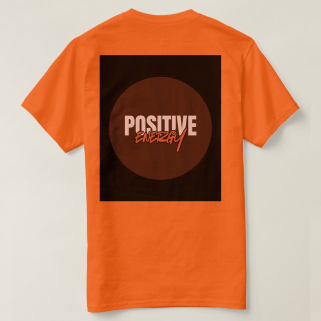 Camiseta de Energia Positiva (Verso do Design)