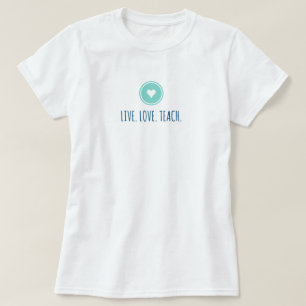 Camiseta de Ensino de Amor ao Vivo