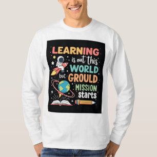 Camiseta de Ensino de Espaço de Aprendizagem de Mi