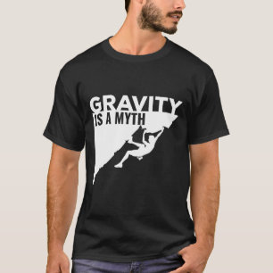 Camiseta De Escalada A Gravidade é Um Mito