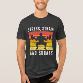 Camiseta de Estresse, Deformação e Agachamentos, E